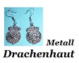 handgemachte Metall Drachenhaut Cabochons Ohrringe